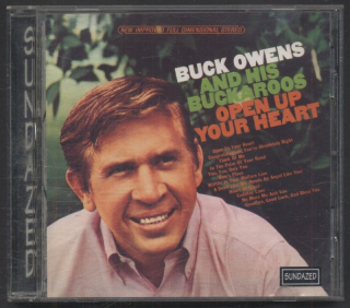 Buck Owens And His Buckaroos - Open Up Your Heart (CD)