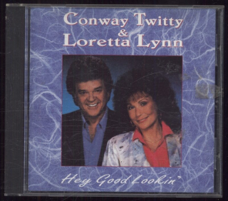 Conway Twitty & Loretta Lynn - Hey Good Lookin' (CD)