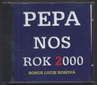 Pepa Nos - Rok 2000 (podepsané CD)