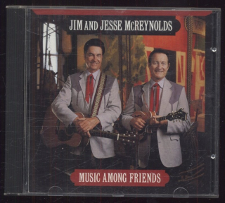 Jim & Jesse McReynolds - Music Among Friends (CD)
