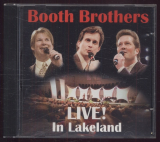 The Booth Brothers - Live! In Lakeland (CD)