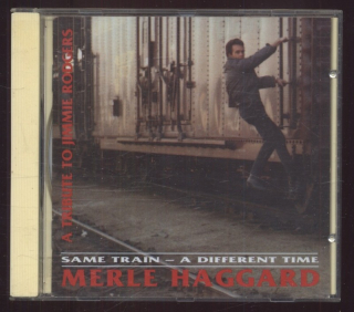 Merle Haggard - Same Train - A Different Time (A Tribute To Jimmie Rodgers) (CD)