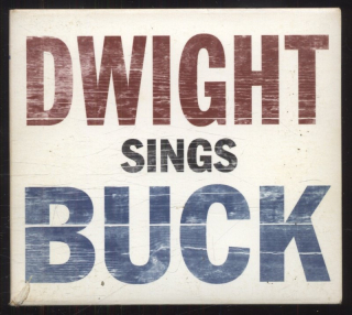 Dwight Yoakam - Dwight Sings Buck (CD)