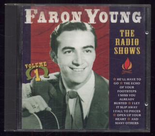Faron Young - The Radio Shows, Volume 1 (CD)