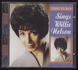 Timi Yuro - Sings Willie Nelson (CD)