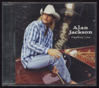 Alan Jackson - Everything I Love (CD)