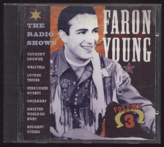 Faron Young - The Radio Shows, Volume 3 (CD)