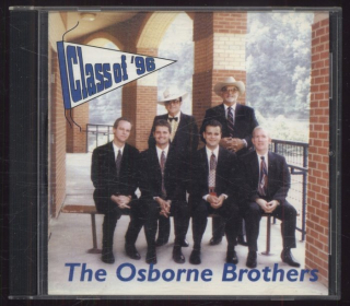 The Osborne Brothers - Class Of '96 (CD)