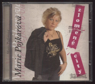 Marie Pojkarová - Zlomené city (CD)