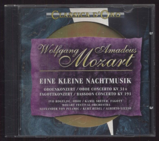 Wolfgang Amadeus Mozart - Eine Kleine Nachtmusik / Oboenkonzert = Oboe Concerto KV 314 / Fagottkonzert = Bassoon Concerto KV 191 Classica D'Oro - 1506.2011-2 (CD)
