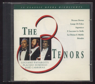 Luciano Pavarotti, Placido Domingo, José Carreras - The 3 Tenors - 15 Classic Opera Highlights (CD)