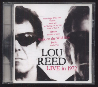 Lou Reed - Live In 1972 (CD)