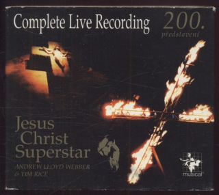 Andrew Lloyd Webber & Tim Rice - Jesus Christ Superstar - Complete Live Recording - The Original Prague Cast Recording (2CD)