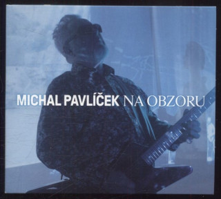 Michal Pavlíček - Na obzoru (CD)