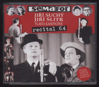 Jiří Suchý, Jiří Šlitr, Vlasta Kahovcová, Divadlo Semafor - Semafor Recital 64 (2CD)