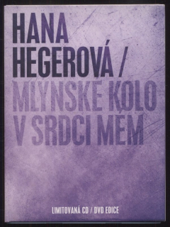 Hana Hegerová / Mlýnské kolo v srdci mém - limitovaná CD/DVD edice (2DVD)