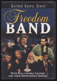 Bill & Gloria Gaither And Their Homecoming Friends - Freedom Band (DVD)