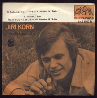 Jiří Korn - Yvetta / Mám hodně zlozvyků (SP)