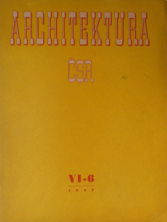 Architektura ČSR VI-6 / 1947 (jedno číslo)