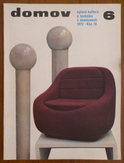 Domov 1972 / 6, bytová kultura a technika v domácnosti (jedno číslo)