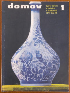 Domov 1973 / 1, bytová kultura a technika v domácnosti (jedno číslo)