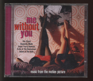 Various Artists - Me Without You (Music From The Motion Picture) (CD)