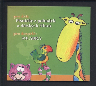 Various - Písničky z pohádek a dětských filmů  plus  SW ABRA (CD)