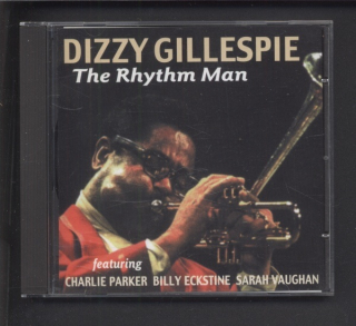 Dizzy Gillespie - The Rhythm Man (CD)