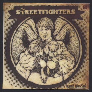 The Streetfighters - Until The End (CD)