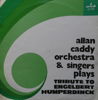 Allan Caddy Orchestra  a  Singers Plays Tribute To Engelbert Humperdinck