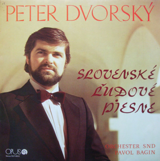 Peter Dvorský - Slovenské lidové písně (LP)