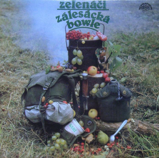 Zelenáči - Zálesácká bowle