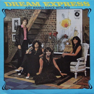 Dream Express - Just Wanna Dance With You (LP)