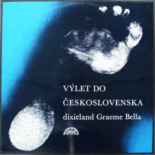 Graeme Bell and His Dixieland - Výlet do Československa / Czechoslovak Journey (LP)