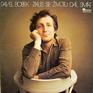 Pavel Bobek - Zkus se životu dál smát