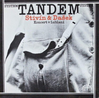 Jiří Stivín; Rudolf Dašek - Tandem (Koncert v Lublani) (LP)
