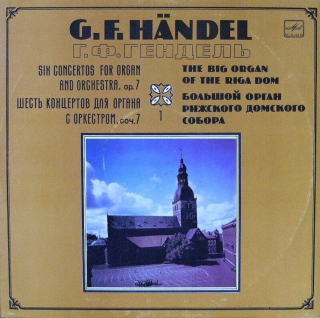 Georg Friedrich Händel - Six Concertos for Organ and Orchestra op.7