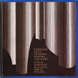 Varhanní fugy českého baroka a klasiky (2LP v krabici)