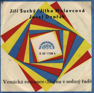 Jiří Suchý, Jitka Molavcová, Josef Dvořák - Vesnická romance / Slečna v sedmý řadě
