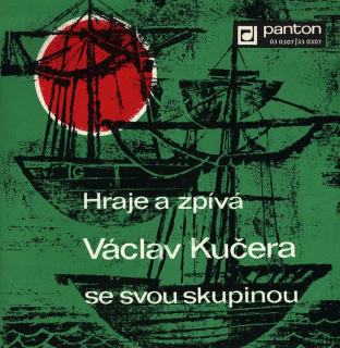 Václav Kučera se svou skupinou - La Paloma / Mi Caballo Blanco / Cucurrucucu / Rege, rege