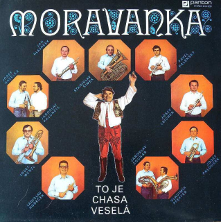 Moravanka Jana Slabáka - Moravanka to je chasa veselá