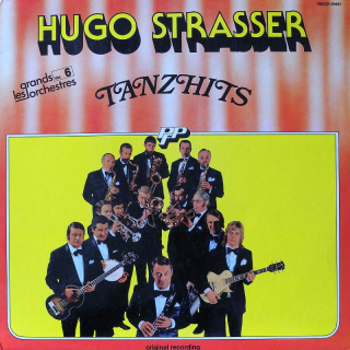 Hugo Strasser - TanzHits (Les Grands Orchestres vol. 6)