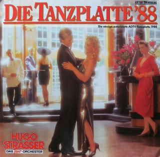 Hugo Strasser und sein tanzorchester - Die Tanzplatte '88