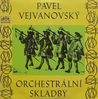 Pavel Josef Vejvanovský - Orchestrální skladby