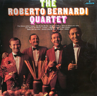 Roberto Bernardi Quartet - The Roberto Bernardi Quartet