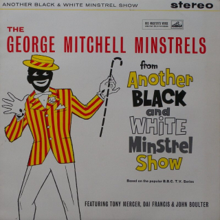 The George Mitchell Minstrels - Another Black And White Minstrel