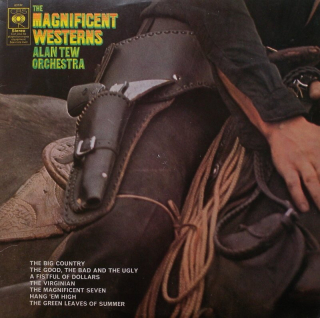 The Alan Tew Orchestra - The Magnificent Westerns