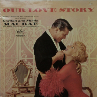Gordon and Sheila MacRae - Our Love Story