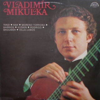 Vladimír Mikulka - Kytarový recitál