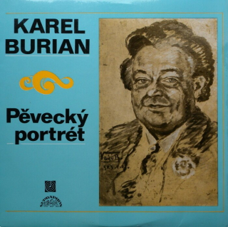 Karel Burian - pěvecký portrét (přepis dokumentárních snímků z let 1905-11)